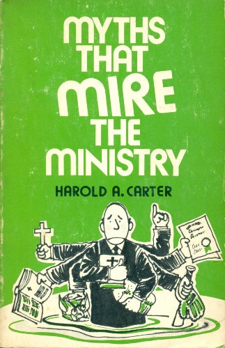 Stock image for Myths that mire the ministry for sale by ThriftBooks-Atlanta
