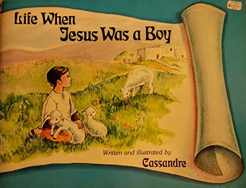 9780817009137: Life when Jesus was a boy [Paperback] by Cassandre Maxwell