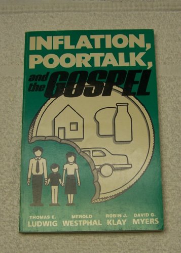 Beispielbild fr Inflation, Poortalk and the Gospel zum Verkauf von Redux Books