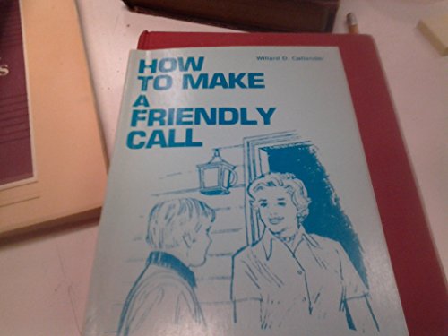 Stock image for How to make a friendly call for sale by Redux Books