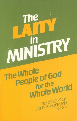 Imagen de archivo de The Laity in Ministry a la venta por Christian Book Store