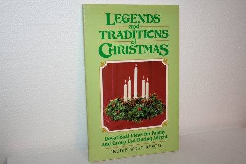 Beispielbild fr Legends and Traditions of Christmas zum Verkauf von Wonder Book