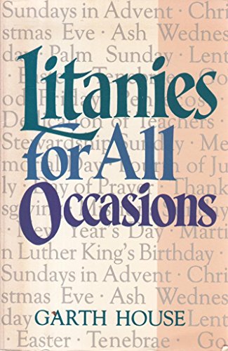 Stock image for Litanies for All Occasions for sale by Wonder Book