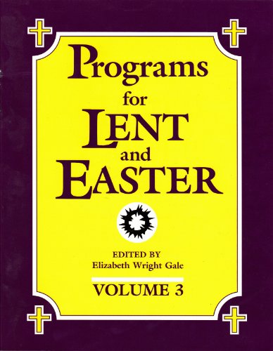 Beispielbild fr Programs for Lent and Easter (003) zum Verkauf von More Than Words