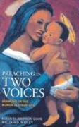 

Preaching in Two Voices: Sermons on the Women in Jesus' Life [signed]