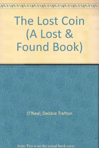 Stock image for The Lost Coin (A Lost & Found Book) for sale by SecondSale