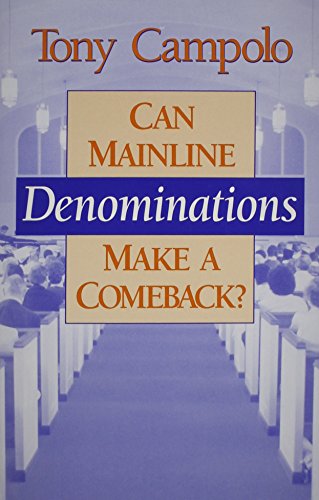Stock image for Can Mainline Denominations Make a Comeback? for sale by Wonder Book