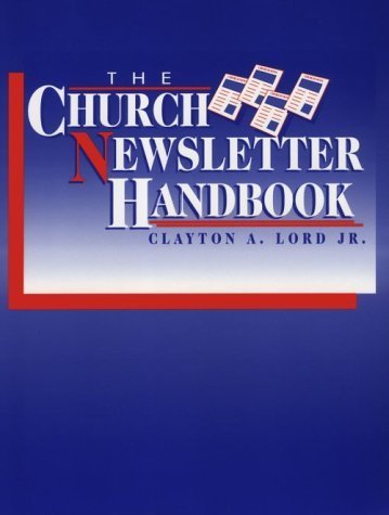Stock image for The Church Newsletter Handbook for sale by Better World Books