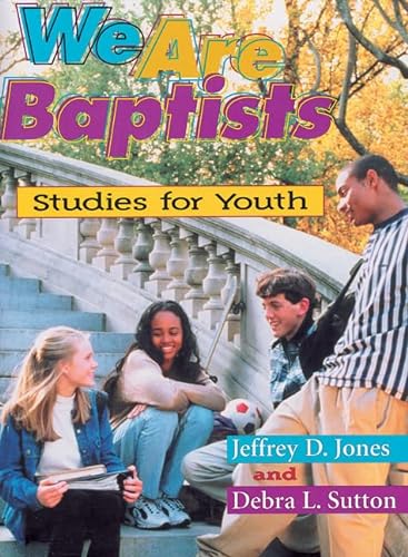 9780817013226: We Are Baptist: Studies for Youth: 01
