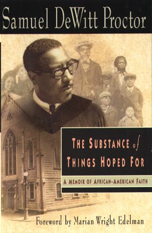 Beispielbild fr Substance of Things Hoped for: A Memoir of African-American Faith zum Verkauf von SecondSale