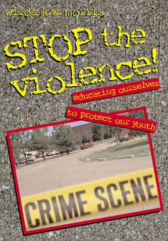 Stock image for Stop the Violence : Educating Ourselves to Protect Our Earth for sale by Better World Books