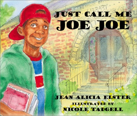 Stock image for Just Call Me Joe Joe (Joe Joe in the City) for sale by Wonder Book
