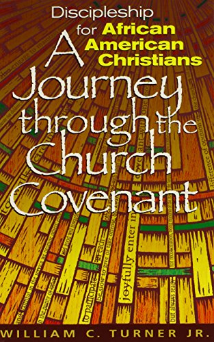 Beispielbild fr Discipleship for African American Christians: A Journey Through the Church Covenant zum Verkauf von SecondSale