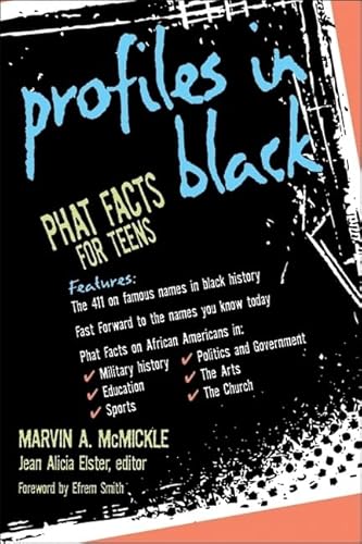 Beispielbild fr Profiles in Black : Phat Facts for Teens zum Verkauf von Better World Books