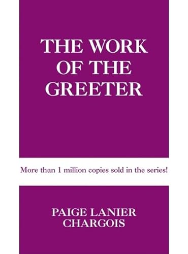 Imagen de archivo de The Work of the Greeter a la venta por Better World Books