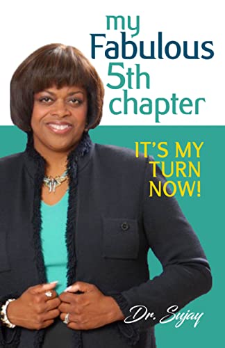 Stock image for My Fabulous Fifth Chapter: It's My Turn Now! for sale by SecondSale