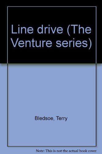 Stock image for Line drive (The Venture series) for sale by Aaron Books