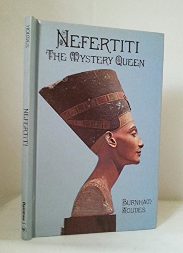 Imagen de archivo de Nefertiti, the Mystery Queen a la venta por Wonder Book