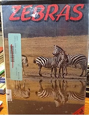 Zebras (Animals of the World)