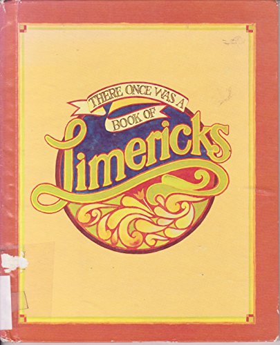 Beispielbild fr There Once Was a Book of Limericks zum Verkauf von Better World Books