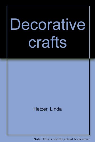 Imagen de archivo de Decorative crafts a la venta por POQUETTE'S BOOKS