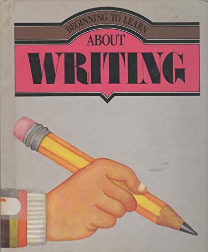 Writing (Beginning to Learn About) (9780817213213) by Allington, Richard L.; Krull, Kathleen; Miyake, Yoshi