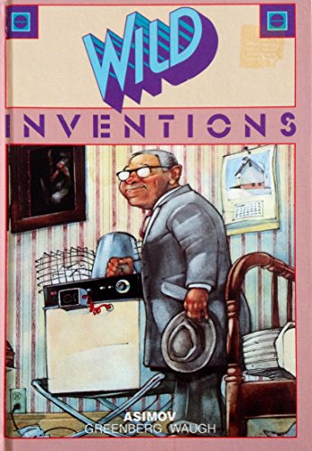 Beispielbild fr Wild Inventions zum Verkauf von ThriftBooks-Dallas