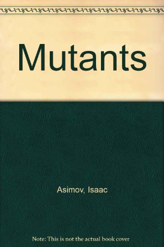 Stock image for Mutants for sale by Syber's Books