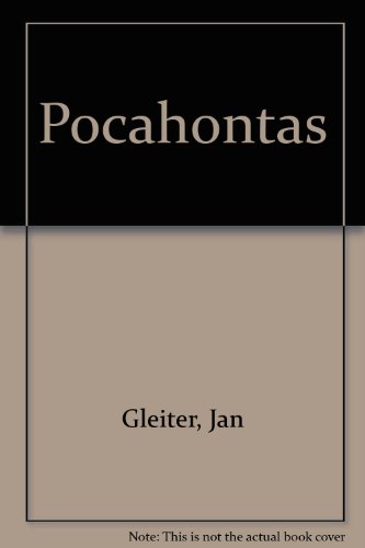 Pocahontas (9780817222406) by Gleiter, Jan; Thompson, Kathleen