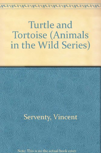 Imagen de archivo de Turtle and Tortoise (Animals in the Wild Series) a la venta por More Than Words