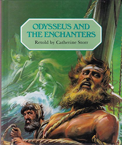 9780817225025: Odysseus and the Enchanters (Raintree Stories Series)