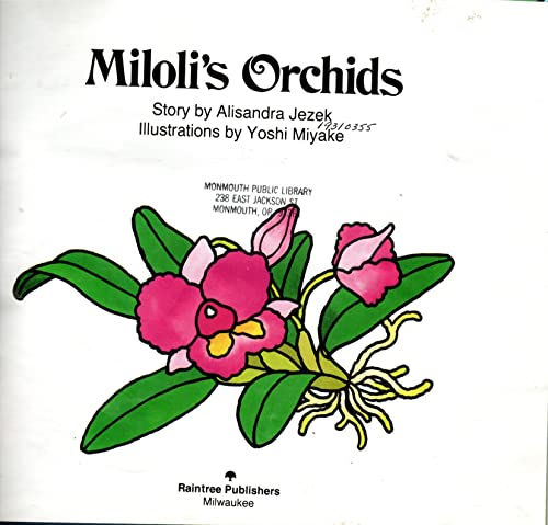 9780817227845: Miloli's Orchids (Publish a Book)