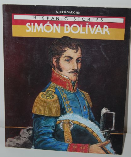 Stock image for Simon Bolivar for sale by Better World Books: West