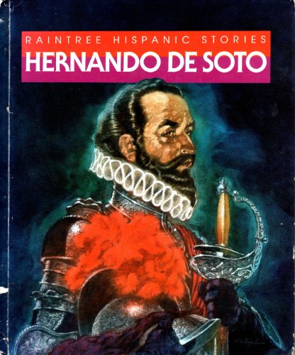 Stock image for Hernando De Soto (Raintree Hispanic Stories) (English and Spanish Edition) for sale by Dailey Ranch Books