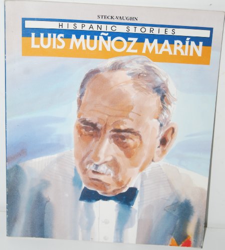 Stock image for Luis Munoz Marin (Raintree Hispanic Stories) (English and Spanish Edition) for sale by Wonder Book