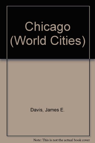 9780817230258: Chicago (World Cities)