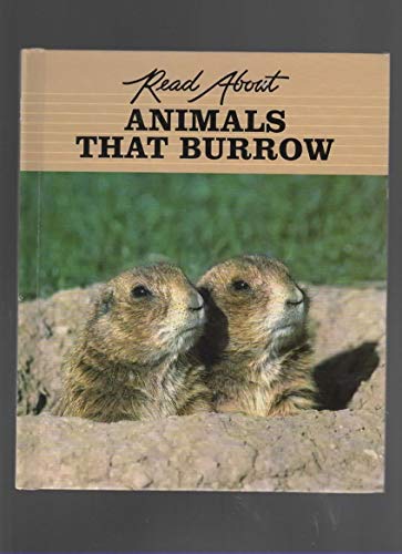 9780817232016: Animals That Burrow (Read About Animals)