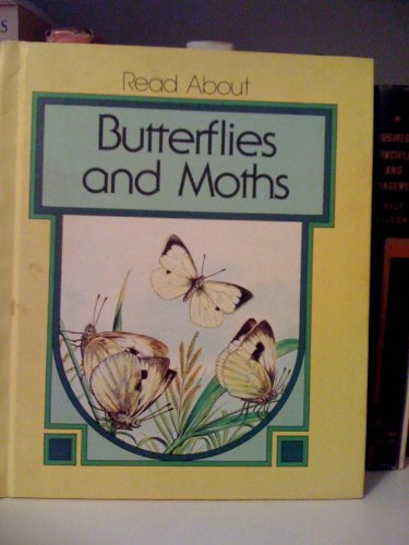 Beispielbild fr Butterflies and Moths (Read About Animals) zum Verkauf von Wonder Book