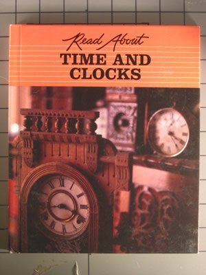 Stock image for Time and Clocks (Read About Science) for sale by Ergodebooks