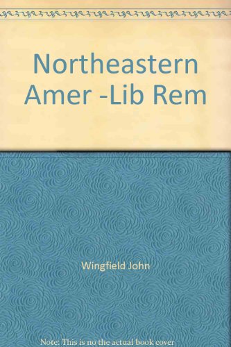 Stock image for Northeastern Amer -Lib Rem for sale by GuthrieBooks