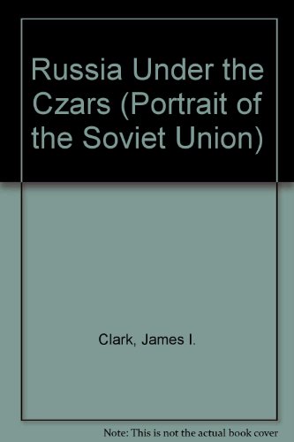 Beispielbild fr Russia under the Czars zum Verkauf von Better World Books