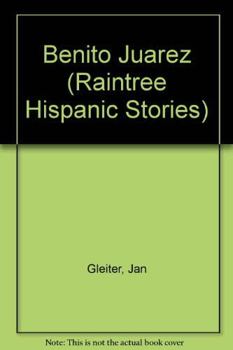 Stock image for Benito Juarez for sale by Better World Books: West