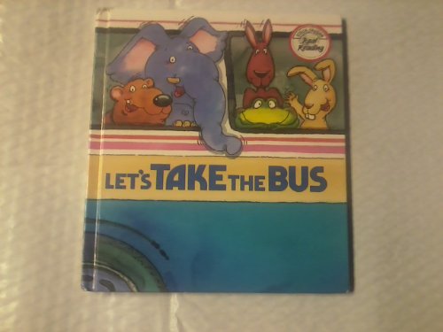 Stock image for Let's Take The Bus - Real Reader Series for sale by Sunnys Books