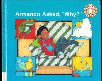 Beispielbild fr Ready Set Read - Armando Asked "Why?" zum Verkauf von Sunnys Books