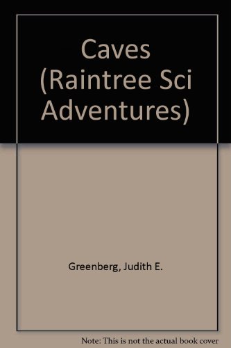 9780817237509: Caves (Raintree Sci Adventures)