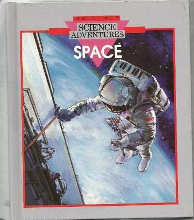 Stock image for Space (Raintree Science Adventures) for sale by BookHolders