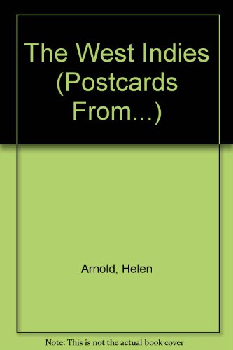 The West Indies (Postcards from) (9780817240219) by Arnold, Helen