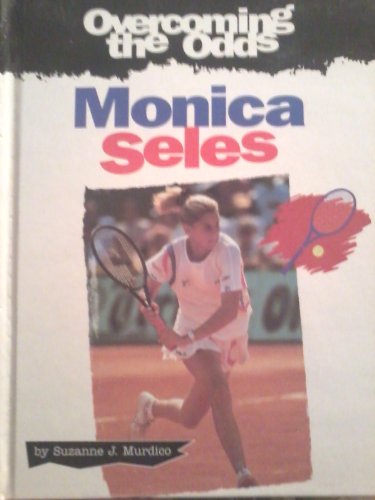 Imagen de archivo de Monica Seles a la venta por Better World Books