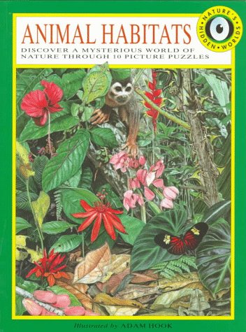 Stock image for Animal Habitats (Nature's Hidden Worlds) for sale by HPB-Diamond