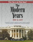 9780817243050: The Modern Years: 1969 To 2001 (Who's That in the White House?)